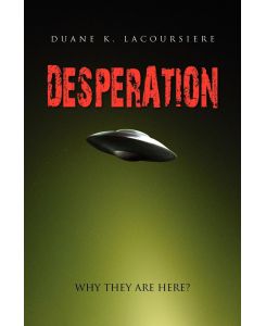 Desperation - Duane K. Lacoursiere