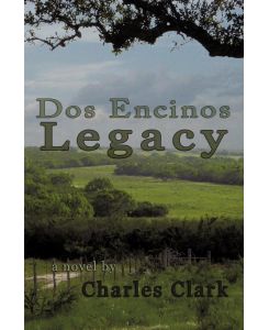 DOS Encinos Legacy - Clark Charles Clark