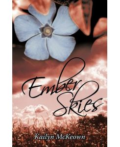 Ember Skies - Kailyn McKeown
