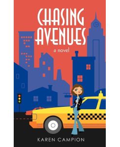 Chasing Avenues - Karen Campion