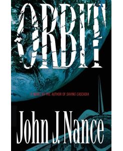 Orbit - John J. Nance