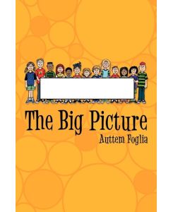 The Big Picture - Auttem Foglia