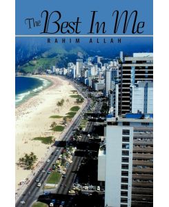 The Best In Me - Rahim Allah