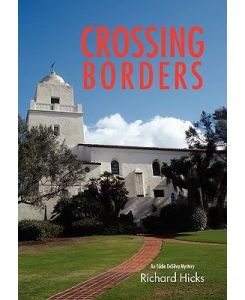 Crossing Borders - Richard Hicks