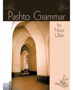 Pashto Grammar - Noor Ullah