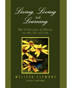 Living, Loving and Learning - Melissa Clemons