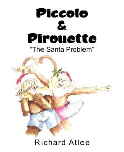 Piccolo & Pirouette - Richard Atlee