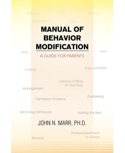 Manual of Behavior Modification - John N. Ph. D. Marr