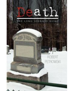 DEATH - Robert Petrowski