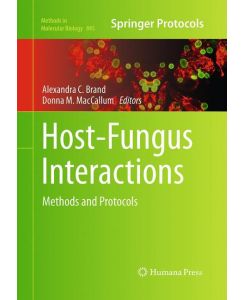 Host-Fungus Interactions Methods and Protocols