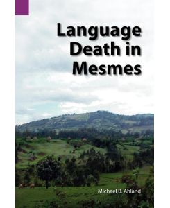 Language Death in Mesmes - Michael Bryan Ahland