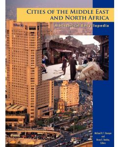 Cities of the Middle East and North Africa A Historical Encyclopedia