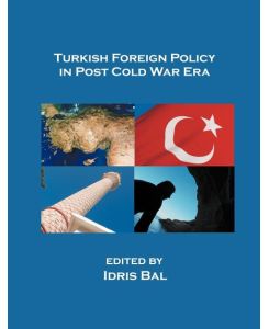 Turkish Foreign Policy in Post Cold War Era
