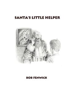 Santa's Little Helper - Bob Fenwick