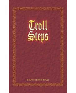 Troll Steps - Denver Nevaar