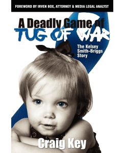Deadly Game of Tug of War - Craig Key