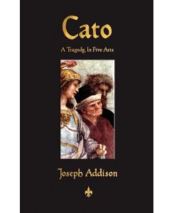 Cato - Joseph Addison