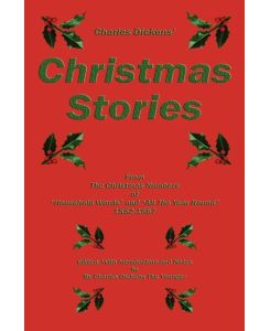 Charles Dickens' Christmas Stories - Charles Dickens