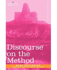 Discourse on the Method - Rene Descartes