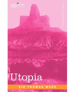 Utopia - Thomas More, Thomas More