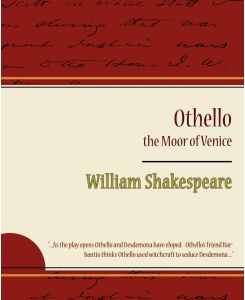 Othello - The Moor of Venice - William Shakespeare