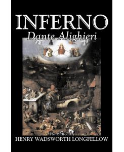 Inferno by Dante Alighieri, Fiction, Classics, Literary - Dante Alighieri