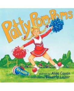 Patty Pom-Poms - Alise Cayen