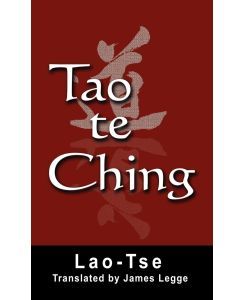 Tao Te Ching - Lao Tse