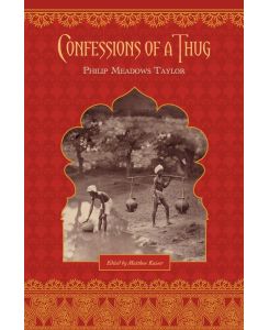 Confessions of a Thug - Meadows Philip Taylor