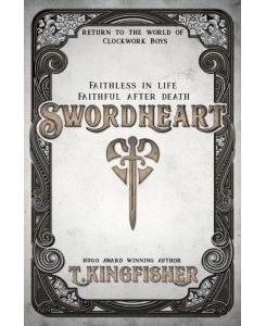 Swordheart - T. Kingfisher
