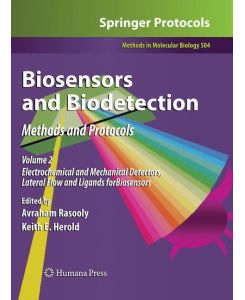 Biosensors and Biodetection Methods and Protocols Volume 2: Electrochemical and Mechanical Detectors, Lateral Flow and Ligands for Biosensors