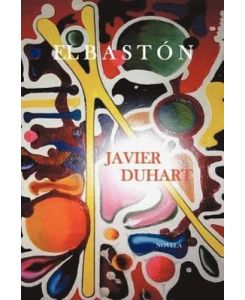 El Baston - Javier Duhart