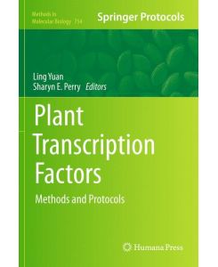 Plant Transcription Factors Methods and Protocols