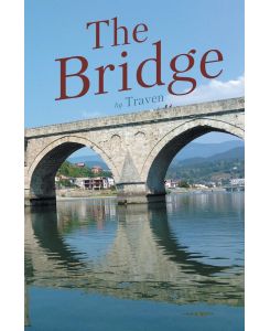 The Bridge - Traven