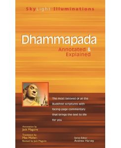 Dhammapada Annotated & Explained