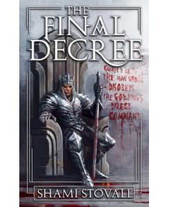 The Final Decree - Shami Stovall