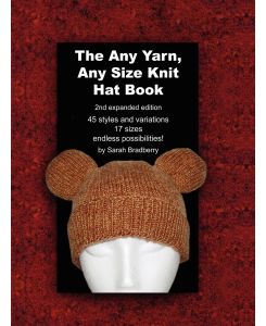 The Any Yarn, Any Size Knit Hat Book - Sarah Bradberry