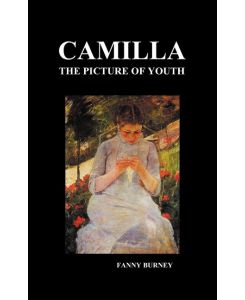 Camilla (Hardback) - Frances Burney