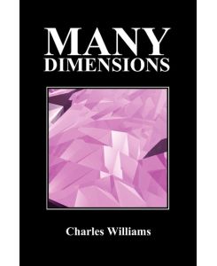 Many Dimensions (Paperback, New Ed. ) - Charles Williams