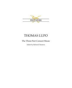 Thomas Lupo The Three-Part Consort Music