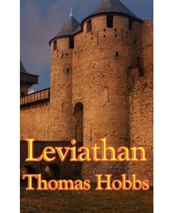 Leviathan - Thomas Hobbes, Thomas Hobbs