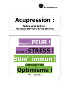 Acupression - Digitopuncture Tonifiez vos défenses - Louis Lavoisier