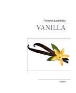 Vanilla - Florence Lautrédou