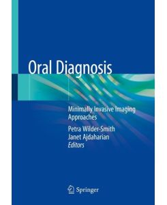 Oral Diagnosis Minimally Invasive Imaging Approaches