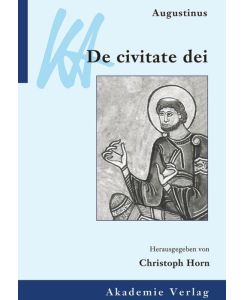 De civitate Dei - Aurelius Augustinus