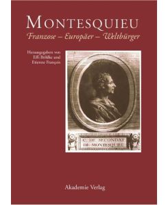 Montesquieu Franzose - Europäer - Weltbürger