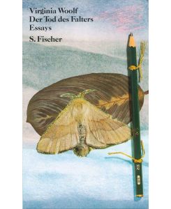 Der Tod des Falters xxx - Virginia Woolf, Hannelore Faden, Joachim A. Frank
