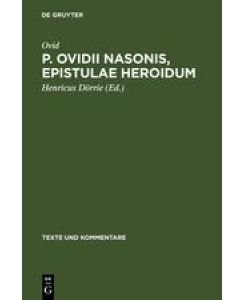 P. Ovidii Nasonis, Epistulae Heroidum - Ovid