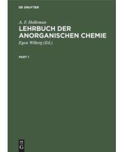 Lehrbuch der anorganischen Chemie - A. F. Holleman