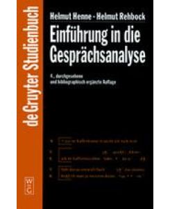 Einführung in die Gesprächsanalyse - Helmut Rehbock, Helmut Henne